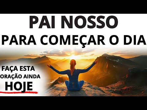 ORAÇÃO DA MANHÃ PARA PROTEÇÃO DIVINA E RENOVAÇÃO PROFUNDA DA SUA FÉ E ESPERANÇA NO SENHOR