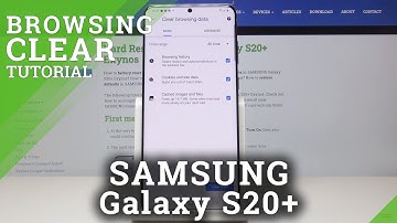 How to Clear Browser in SAMSUNG Galaxy S20+ - Delete Browsing History