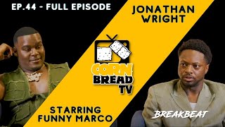 Jonathan Wright & Funny Marco Talk Monkeys, Being Messy, Favorite Mugshots,Tourette's - Cornbread TV