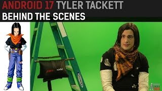 Android 17 Interview w/ Actor Tyler Tackett