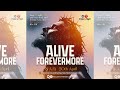 Alive Forever