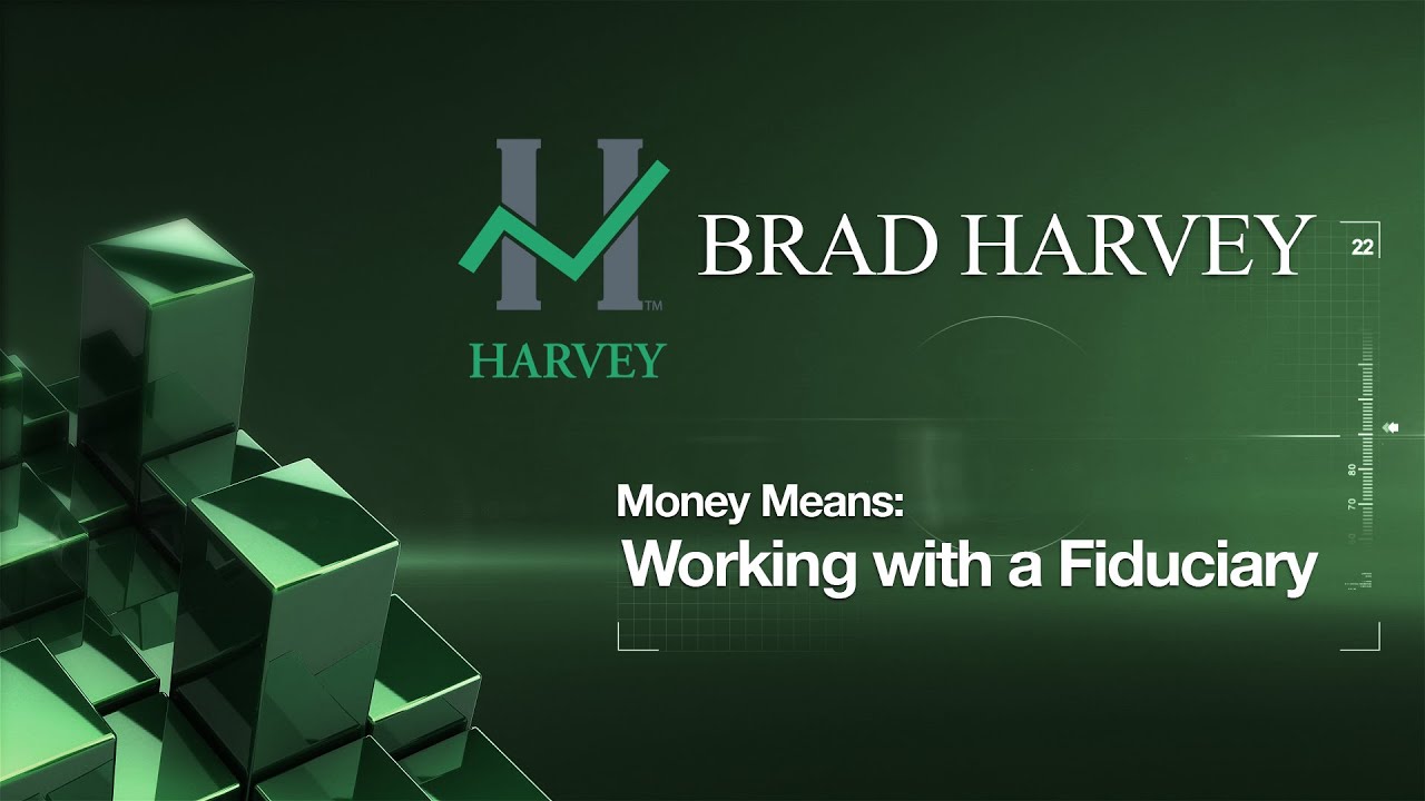 Working with a Fiduciary