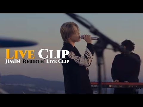 [New Live] 지민 (Jimin) 'Rebirth' Live Clip.b carry on a video