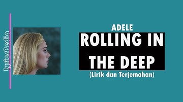 Thumbnail of Rolling In The Deep - Adele (Lirik Lagu Terjemahan)