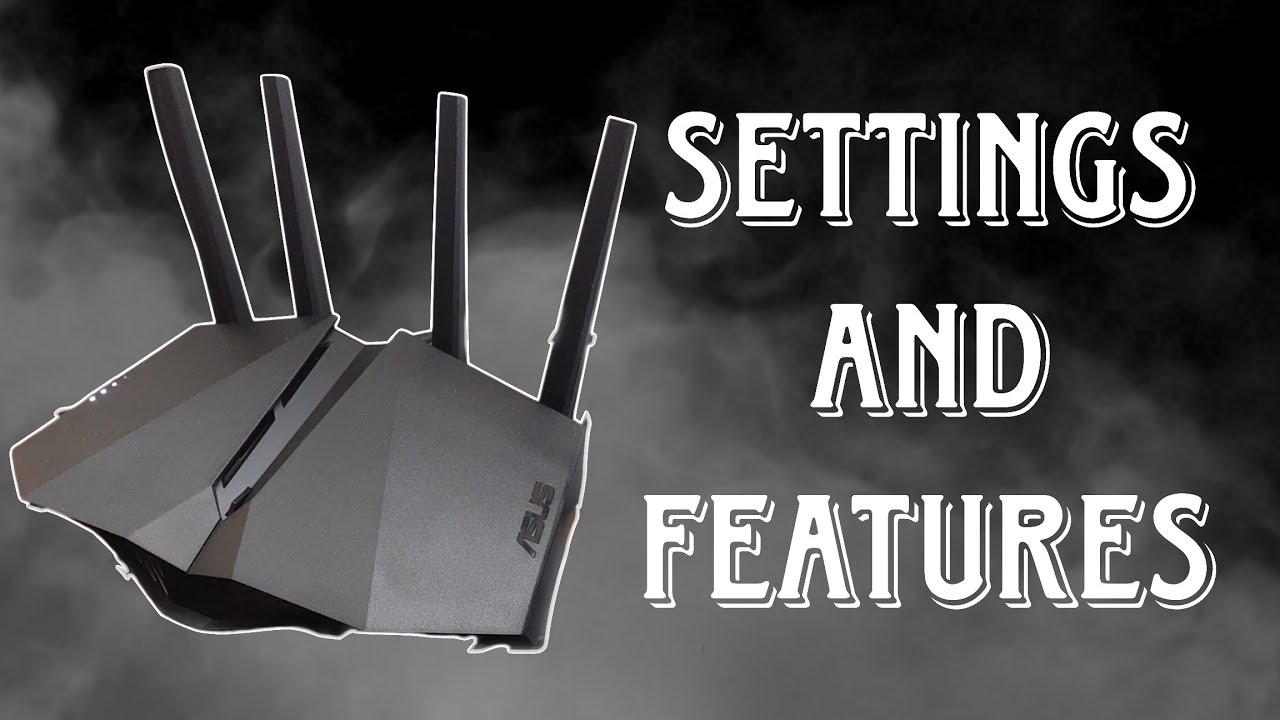 ASUS DSL-AX82U (AX5400) - Router Settings and Features - YouTube