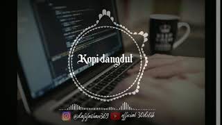 #storywa#official30detik#kopidangdut story wa kopi dangdut ||cover||