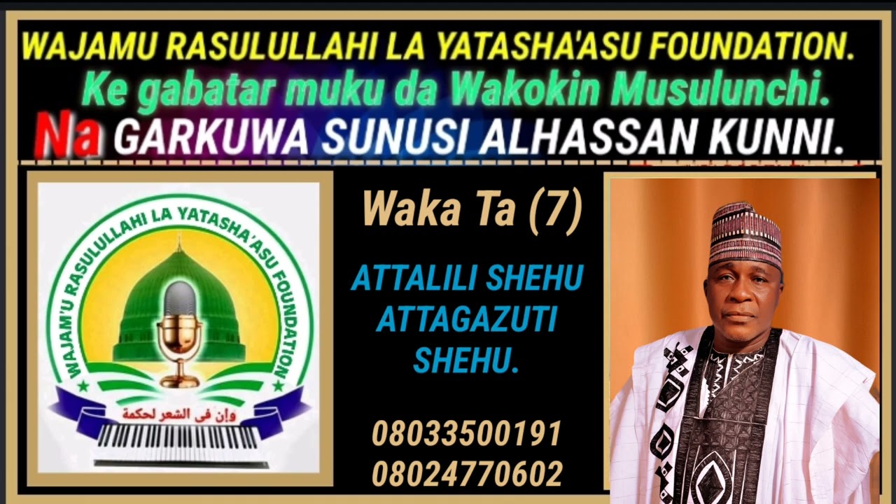 Garkuwa sunusi Alhassan Kunni Attalili shehu Attagaziti Shehu.