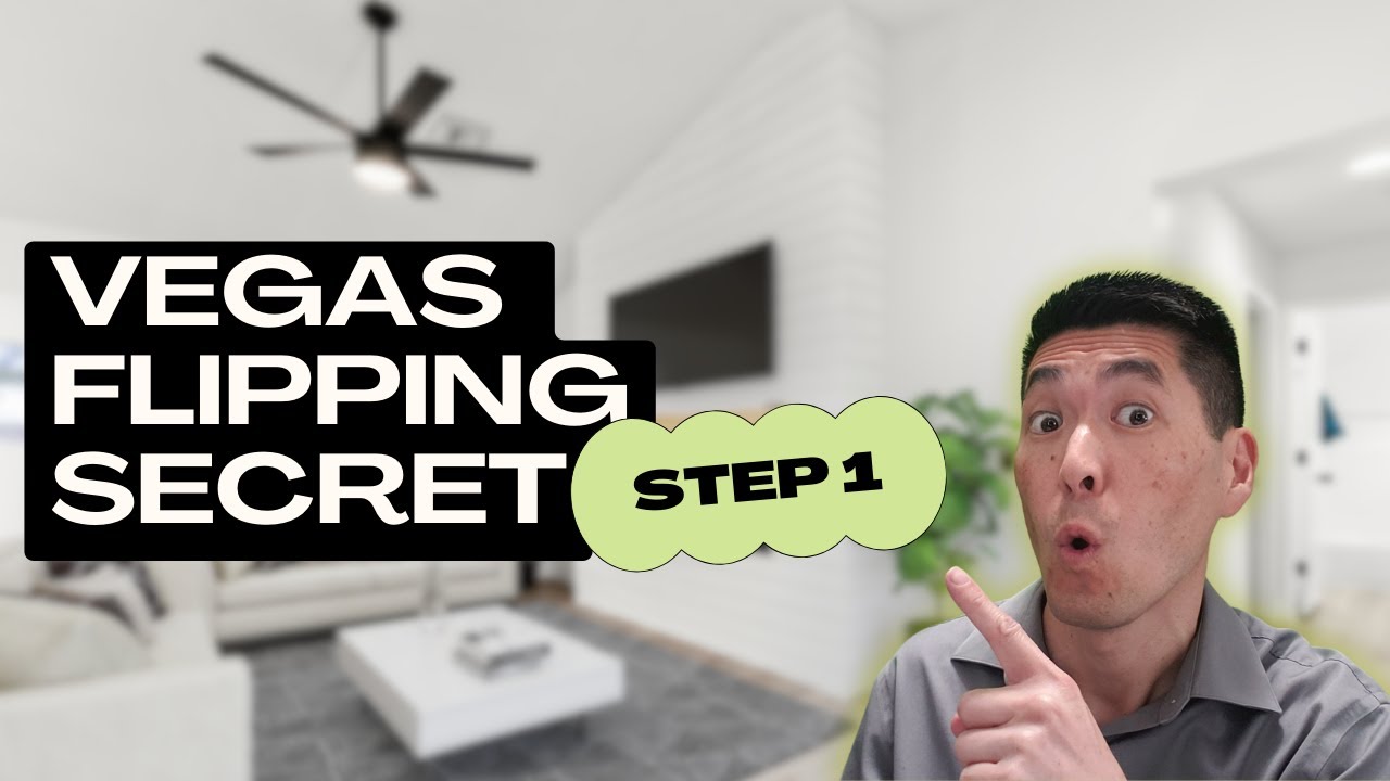 Flipping Houses in Las Vegas: The Critical First Move for Maximum Profit