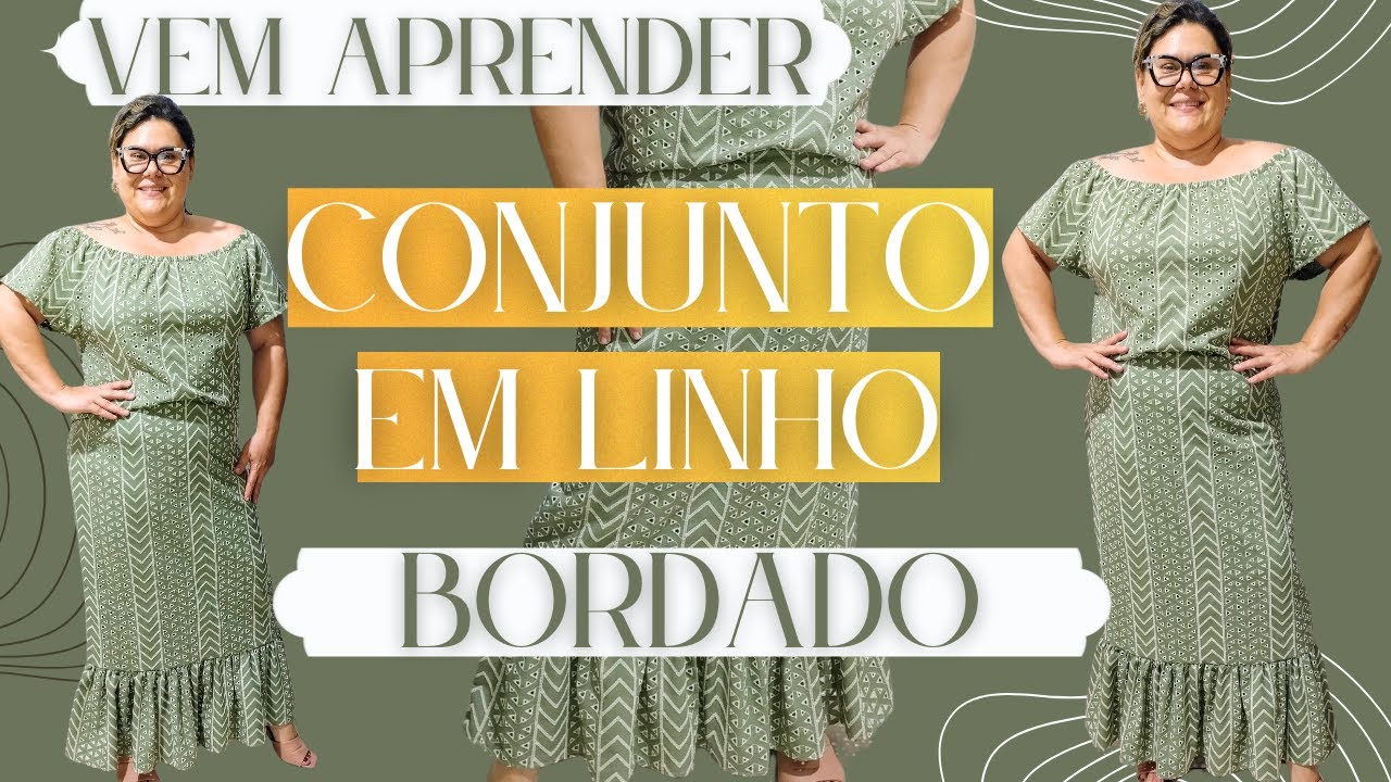 CONJUNTO EM LINHO BORDADO- FÁCIL DE FAZER - COSTURANDO COM K BARINI - COSTURA PARA INICIANTES
