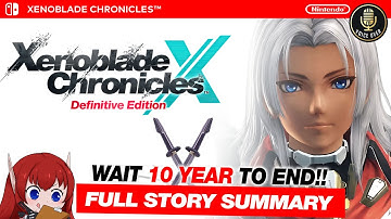 Xenoblade Chronicles X | The Ultimate Story Recap with Definitive Lore True END!