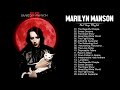 Marilyn manson greatest hits full album  best songs of marilyn manson playlist 2021