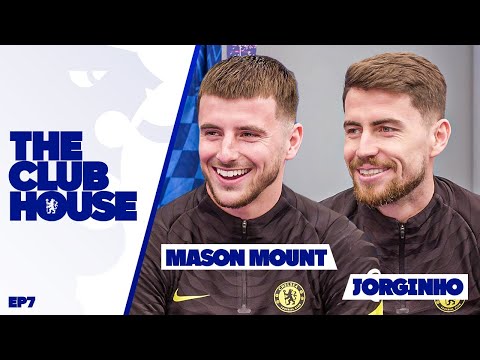 "It Was The Best Day Of Our Lives" | Mount & Jorginho On THAT Timo Prank | The Clubhouse | Episode 7