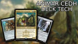 Animar, Soul of Elements CEDH Deck Tech | Insane Creature Combos