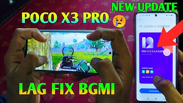 POCO X3 PRO NEW UPDATE 12.5.3 BGMI LAG FIX 2021