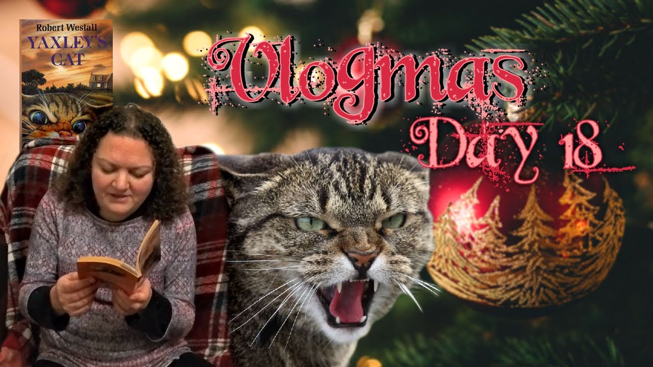 Vlogmas : 18 - Вдохновение ужасов от кота Яксли