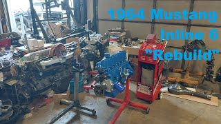 Rebuilding the Inline 6 Heart of a classic Ford Mustang. Refreshed, Rebuilt, and Ready to Run!