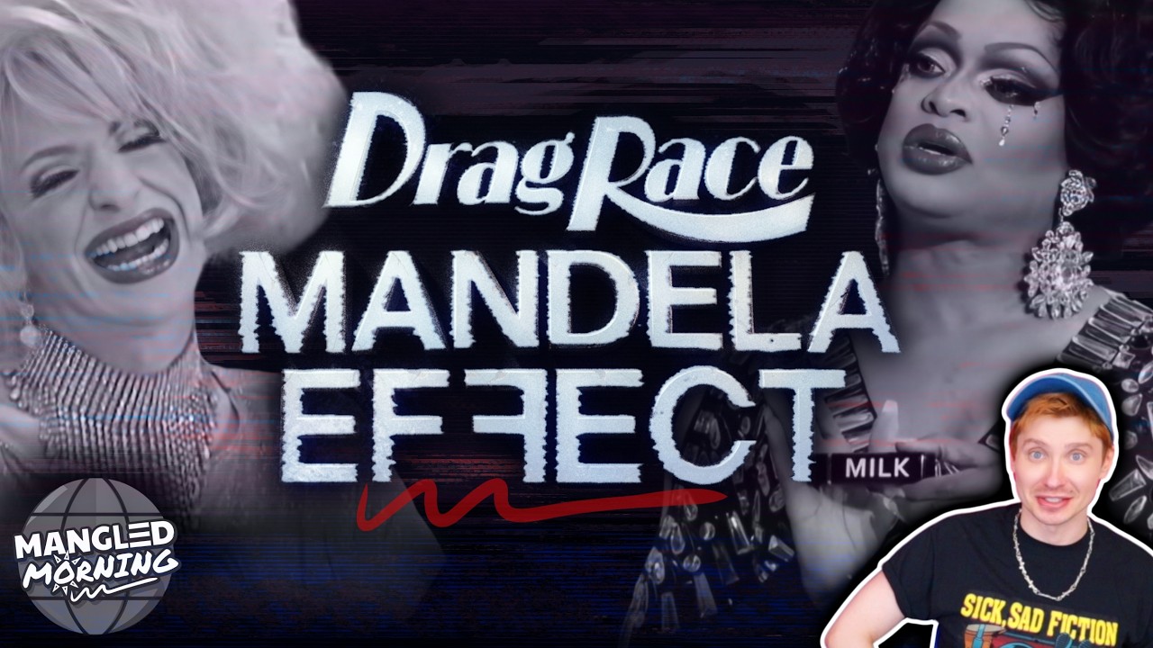 Drag Race MANDELA EFFECT: False Memories of Past RPDR Moments!