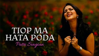 (Ok)Putri Siagian - TIOP MA HATA PODA I (Official Lyric Video)
