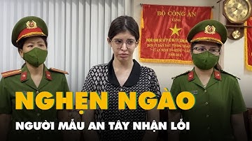 Người mẫu An Tây nghẹn ngào nhận lỗi sau khi bị bắt vì liên quan ma túy
