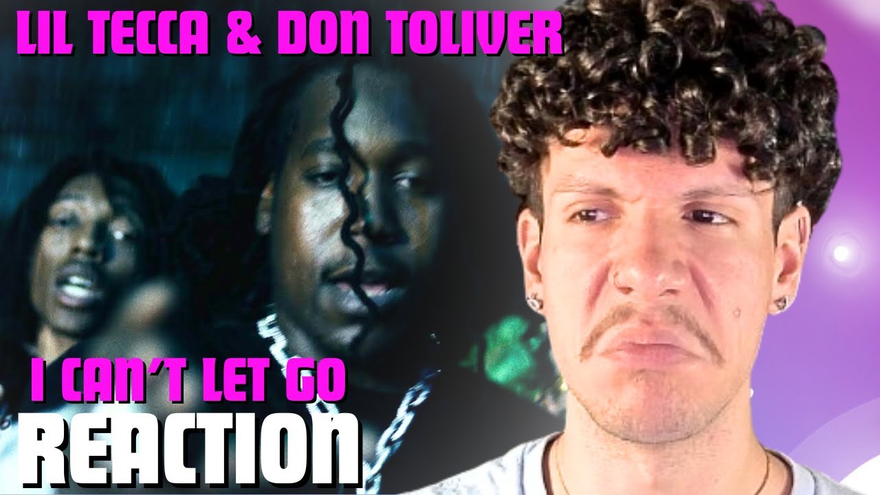 Lil Tecca & Don Toliver - I CAN'T LET GO | MUSIC VIDEO REACTION - YouTube