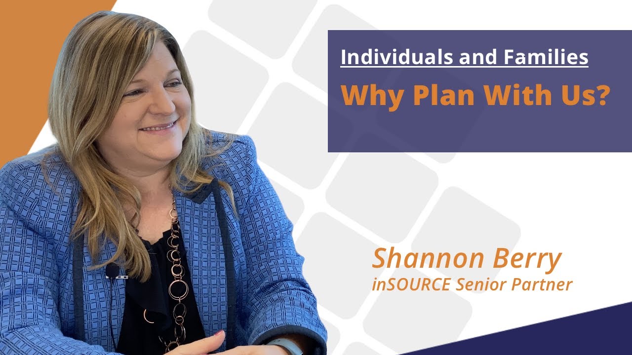 Individual and Family Financial Planning | inSOURCE Financial Advisors ...