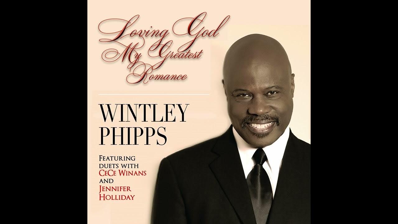 WINTLEY PHIPPS AMAZING GRACE AROUND THE WORLD WINTLEY PHIPPS AMAZING GRACE AROUND THE WORLD