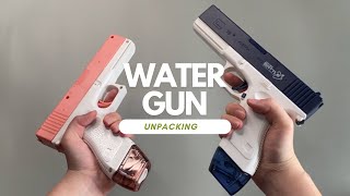 Electric Water Gun Unpacking // no talking