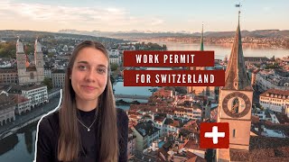 How to be able to work in Switzerland if you're from another country | My experience + resources