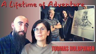 TUOMAS HOLOPAINEN - A Lifetime of Adventure (REACTION) with my wife