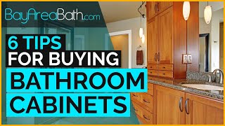 6 Tips for Buying Bathroom Cabinets