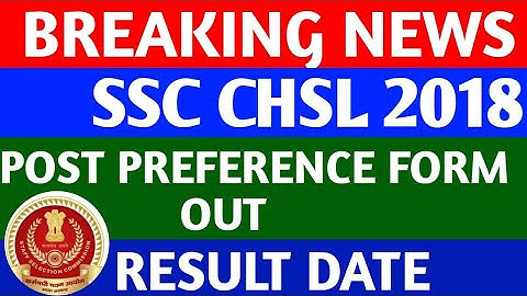 SSC CHSL 2018 POST PREFERENCE FORM OUT/CHSL 2018 LATEST OFFICIAL UPDATE/CHSL 2018 POST PREFERENCE