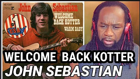 First time hearing JOHN SEBASTIAN - Theme from welcome back (Kotter)