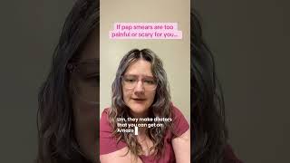 A message for people who find Pap smears scary or painful #shorts