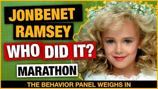 JonBenet Ramsey: What Happened and Who really KILLED her?