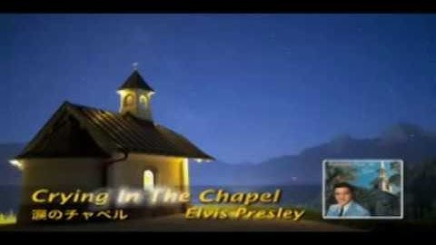 Thumbnail of CRYING IN THE CHAPEL LYRICS   ELVIS PRESLEY