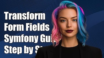 How to Transform Form Field Values in Symfony: A Step-by-Step Guide