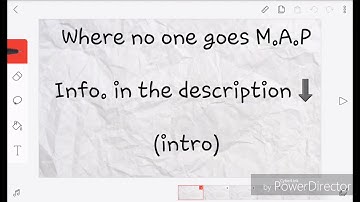 Where no one goes M.A.P (CANCELLED)