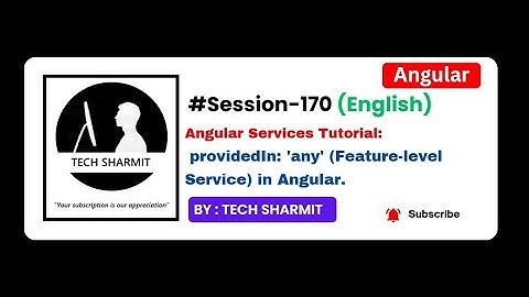 ProvidedIn : any for Service in Angular | Angular Tutorial in English (Session-170)