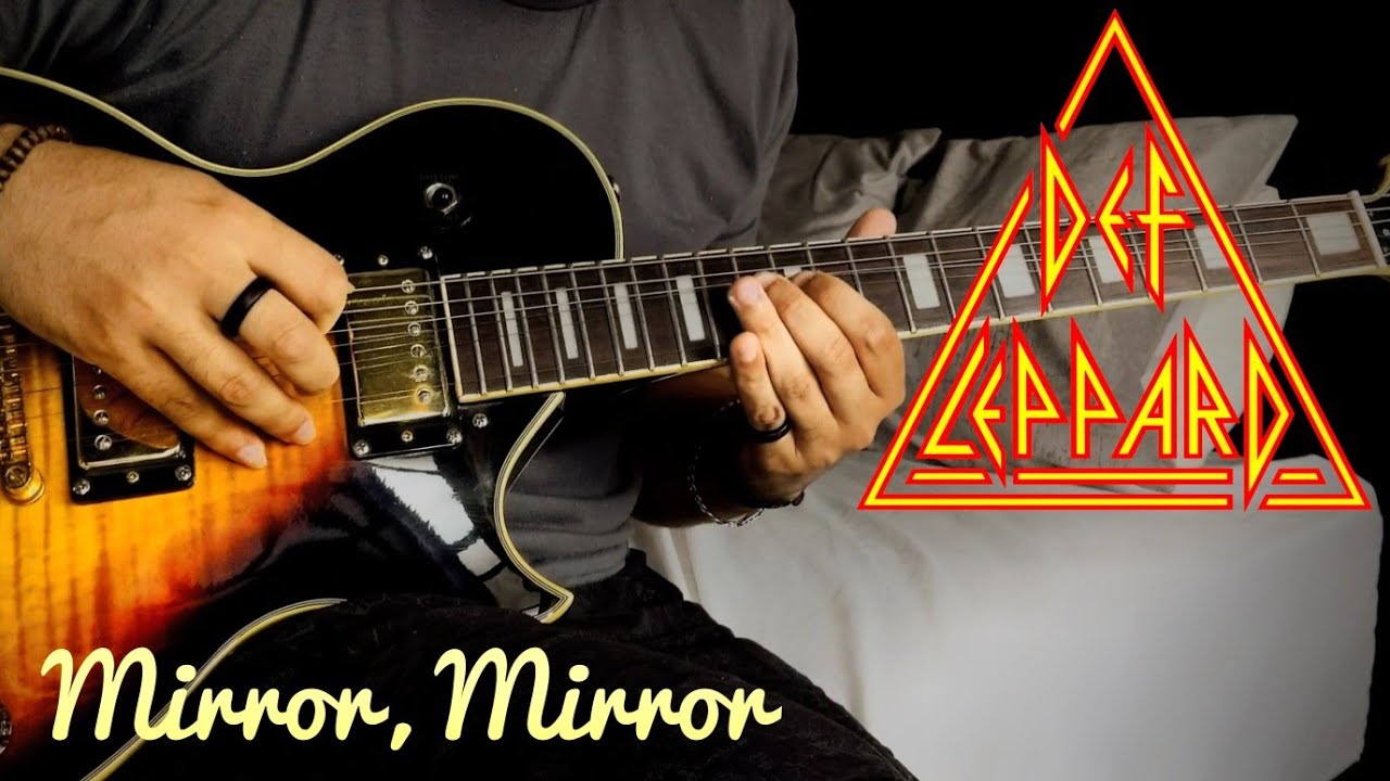 Mirror, Mirror Def Leppard (Guitar Cover by J. Levine) YouTube