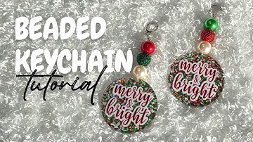 Bubblegum Beaded Keychain Tutorial