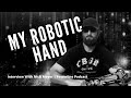 065 | Nick Meyer | My Robotic Hand