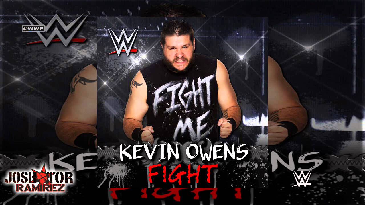 WWE: Fight (Kevin Owens) by CFO$ - DL - YouTube