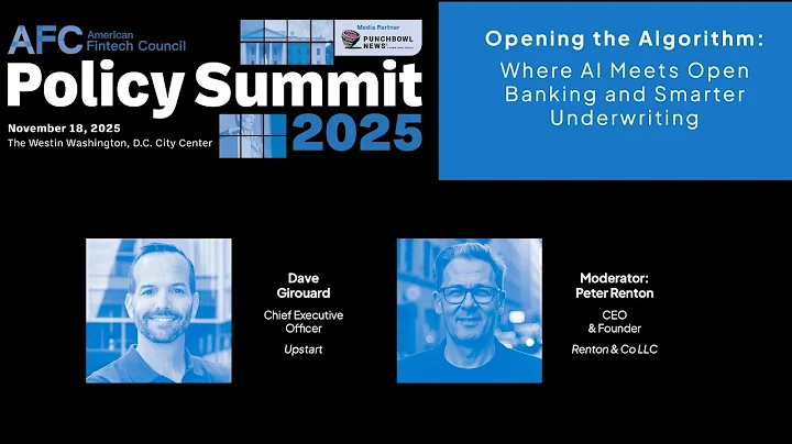 AFC Policy Summit 2025 | Opening the Algorithm: Where AI Meets Open Banking and Smarter Underwriting