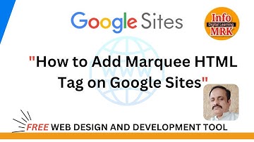 How to Add Marquee HTML Tag on Google Sites #infomrk #googlesites