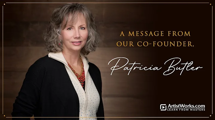 A Message from Our Co-Founder, Patricia Butler || ...