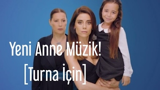 Anne Dizisi - Anne Müzik #3 [Yeni!!] (Turna İçin - Ağlamak)
