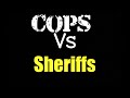 🔵🔴Police vs Sheriffs Department