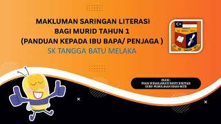 Panduan dan Makluman Saringan Literasi Tahun 1-2021|SK Tangga Batu