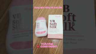 Dung dịch VB Soft Silk - Dung dịch vệ sinh hanayuki screenshot 4