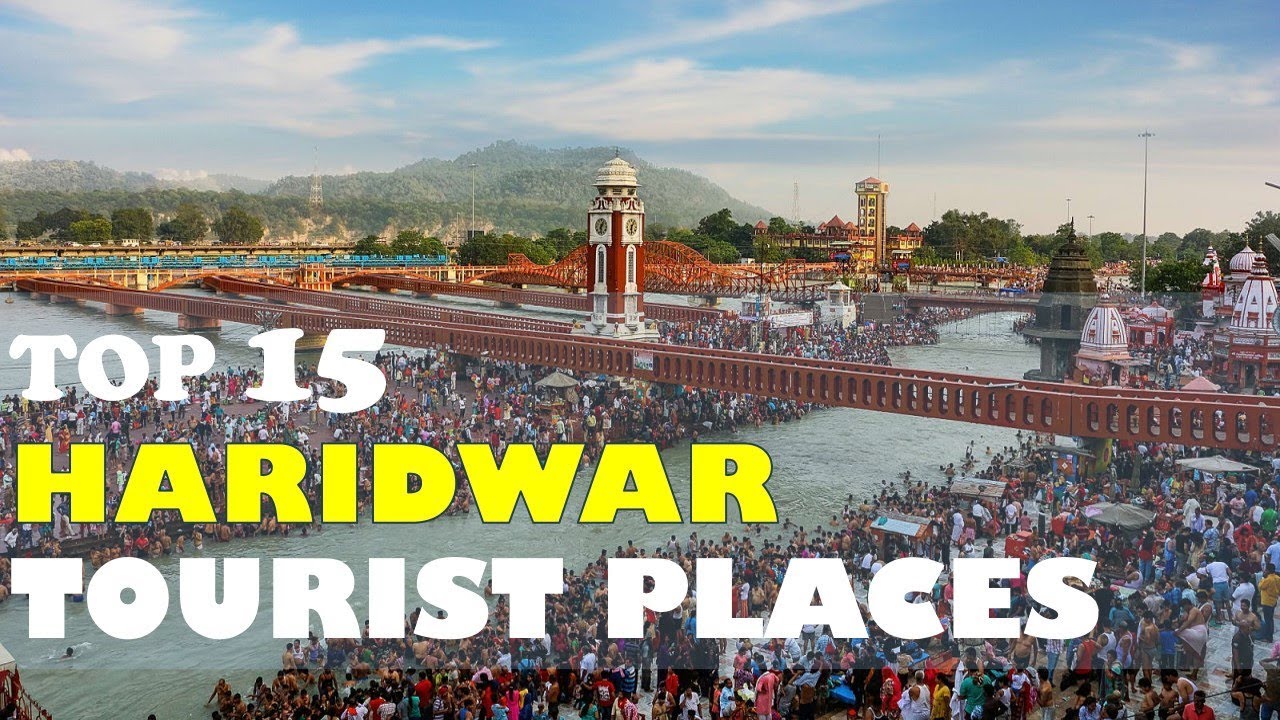 HARIDWAR Tourism | Haridwar Tourist Places | Famous Temple | Travel